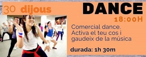 30/04 a les 18h, Comercial Dance, activa el teu cos!