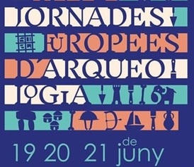 Jornades Europees d'Arqueologia, 20 i 21 de juny